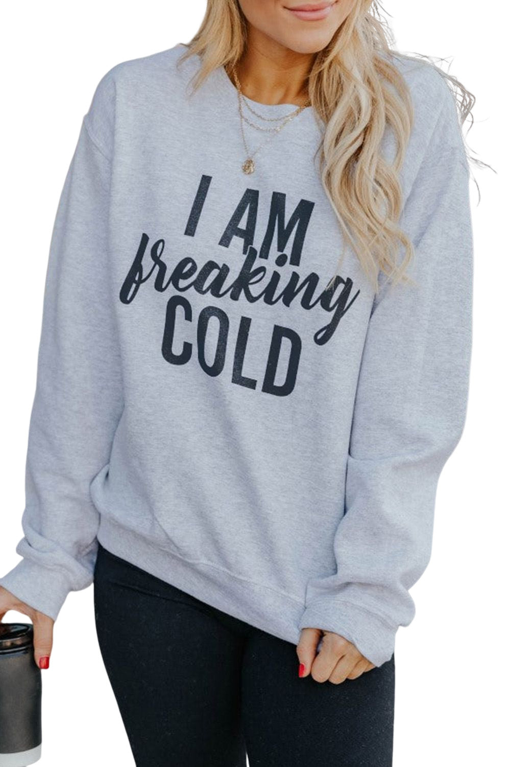 I AM Breaking COLD Letter Print Graphic Sweatshirt