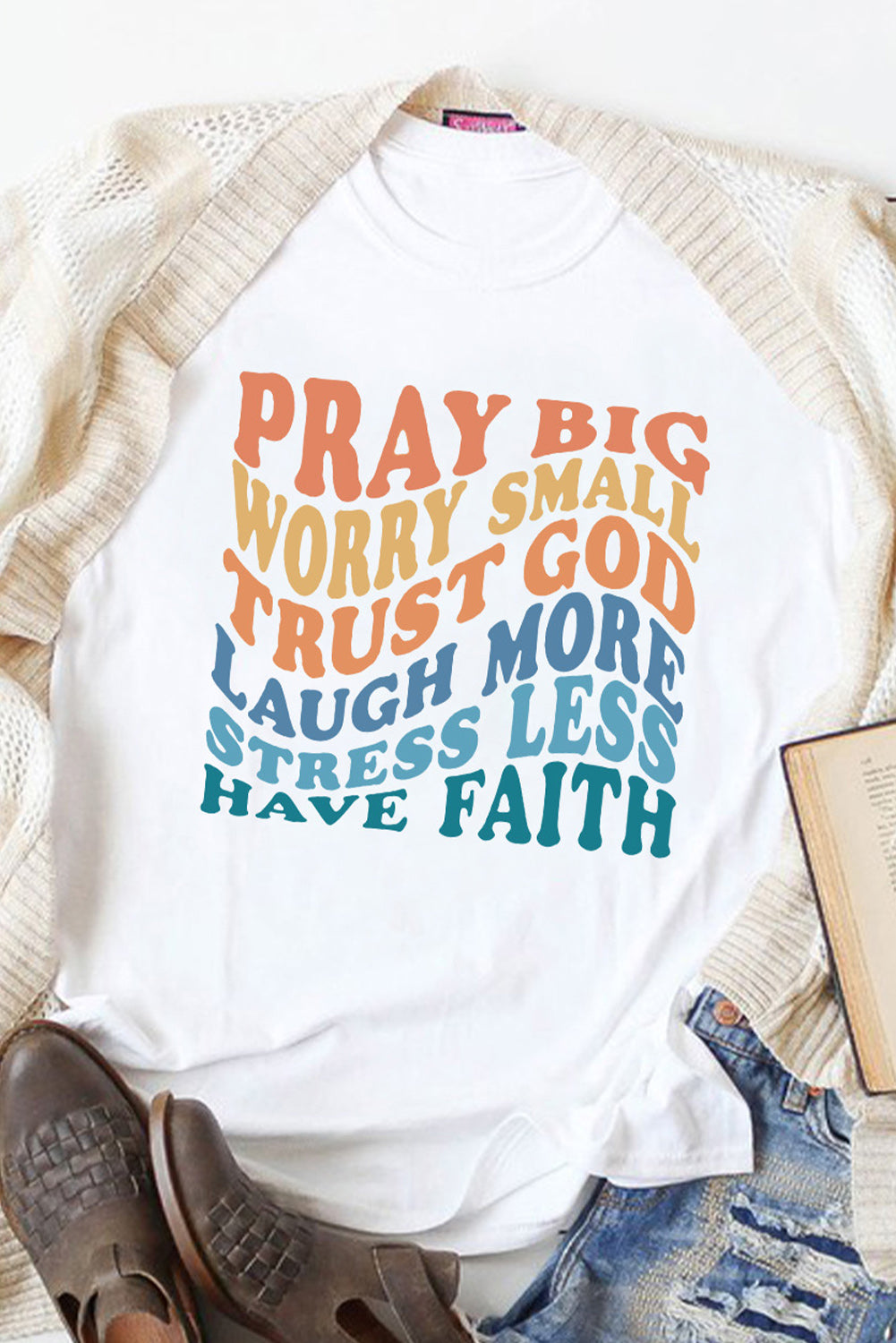 Have Faith Inspired Words Print T Shirt