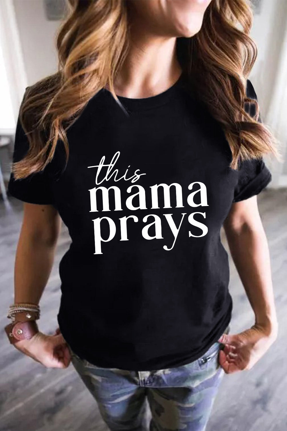 This mama prays Letters Print Plain Tee